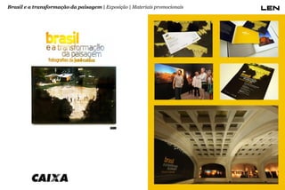 Brasil e a transformação da paisagem | Exposição | Materiais promocionais

 