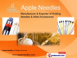 Manufacturer & Exporter of Knitting  Needles & Allied Accessories 