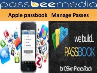 Apple passbook Manage Passes

 