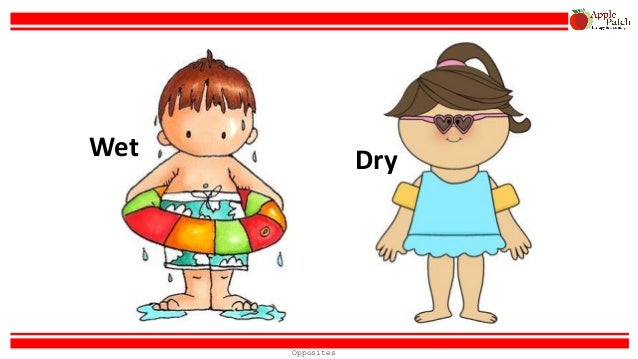 Картинки для детей wet dry. Мокрый сухой картинки для детей. Soaking wet picture. Мокрый рисунок. Get wet картинка для детей.