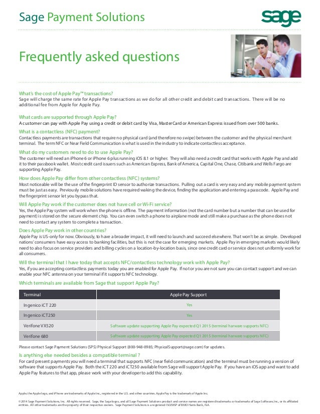 Frequently Asked Questions About Apple Pay and Sage Payments Frequently Asked Questions About Apple Pay and Sage Payments