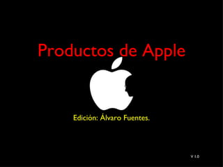 [object Object],Productos de Apple V 1.0 