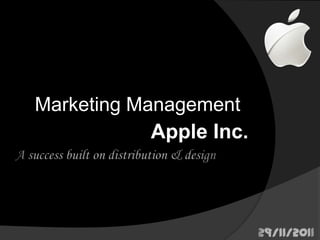 Marketing Management
            Apple
 