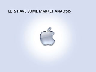 LETS HAVE SOME MARKET ANALYSIS

 