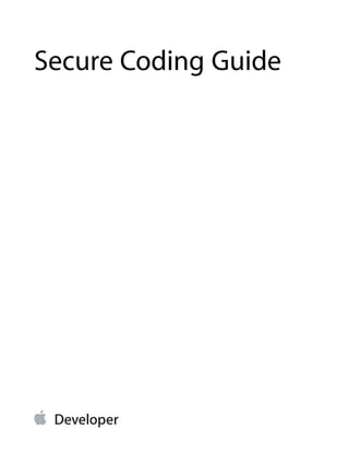 Secure Coding Guide
 