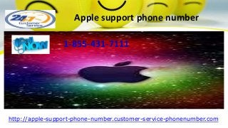 Apple support phone number
http://apple-support-phone-number.customer-service-phonenumber.com
1-855-431-7111
 