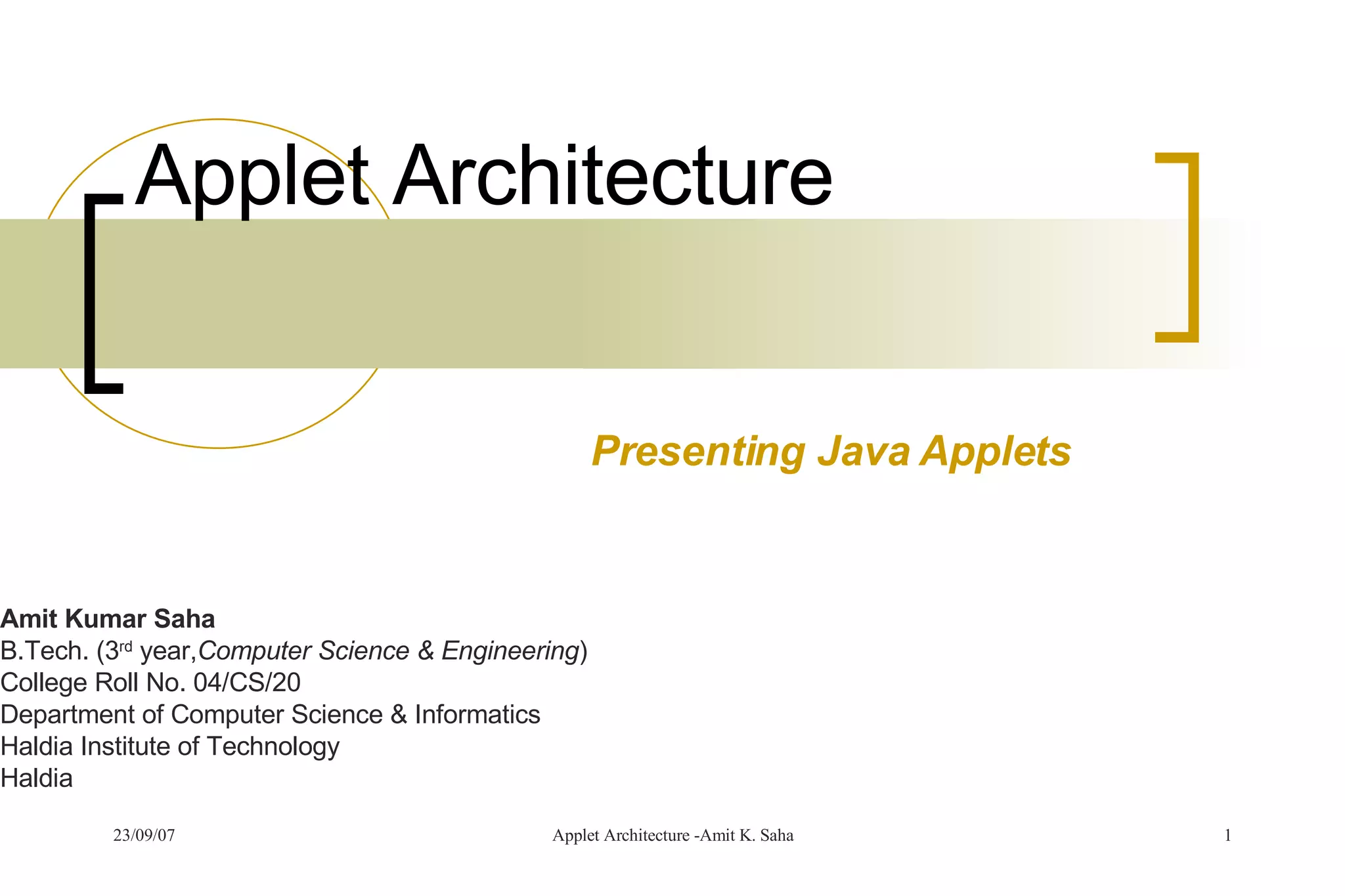 Applet Architecture - Introducing Java Applets | PPT