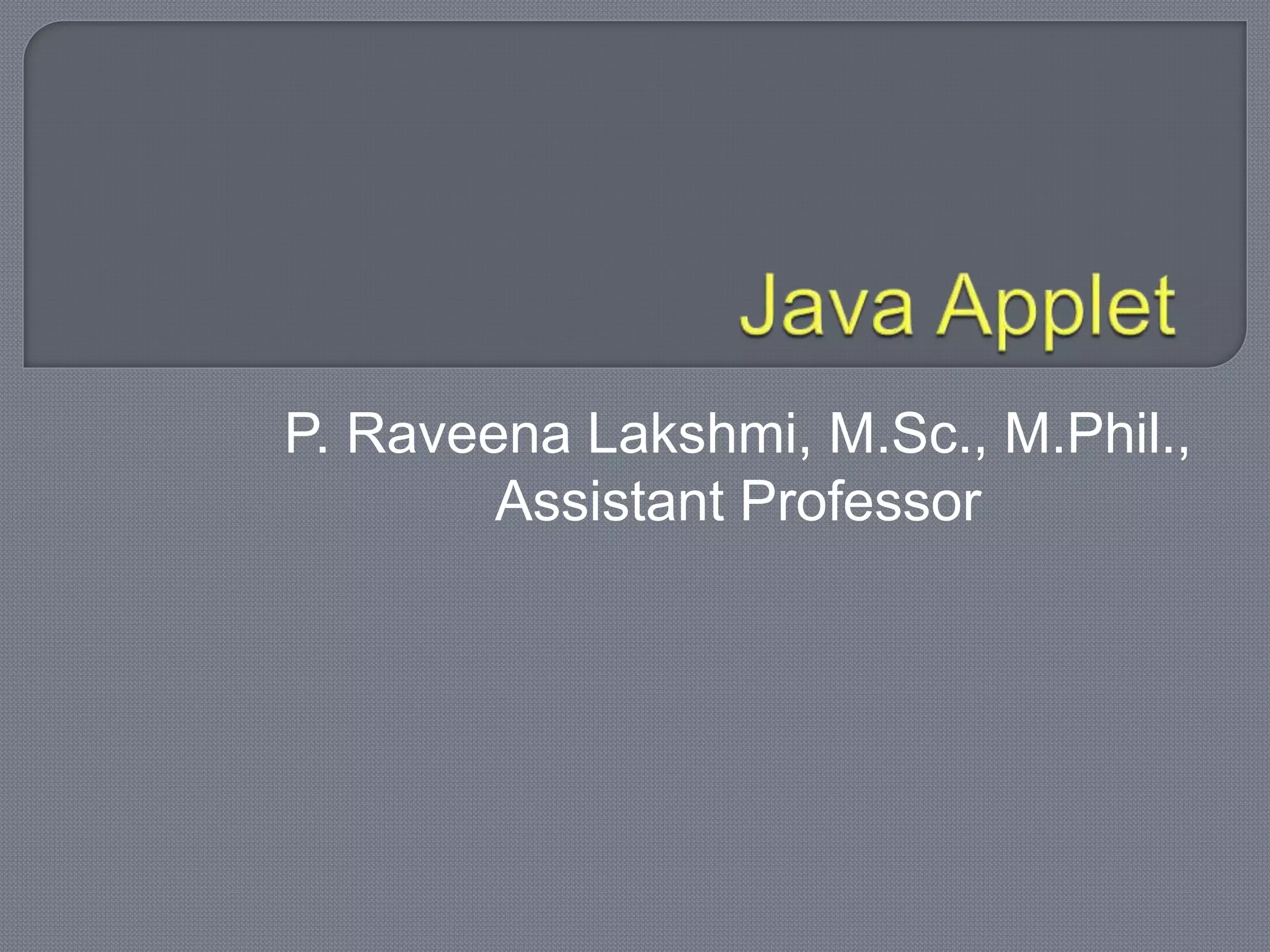 Applet life cycle | PPTX