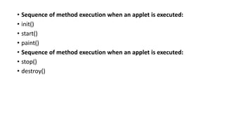 Applet Life Cycle in Java with brief introduction | PPTX