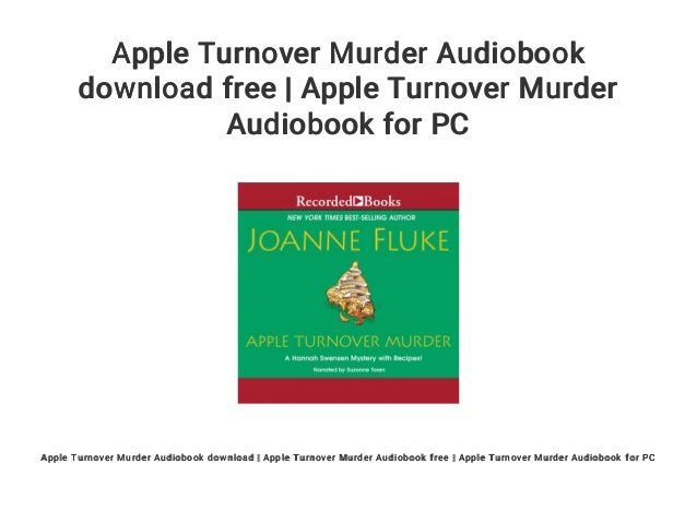 Apple turnover murder pdf free download for windows 7 Apple turnover murder pdf free download for windows 7