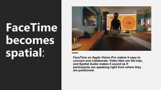 Apple Vision Pro - the era of spatial computing | PPTX