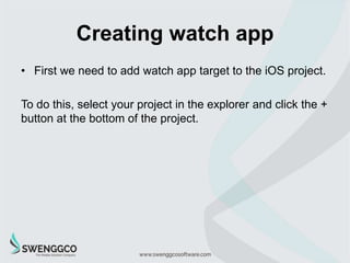 Creating watch app
 