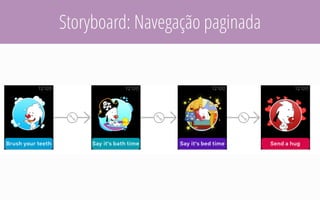 Storyboard: Navegação paginada
 