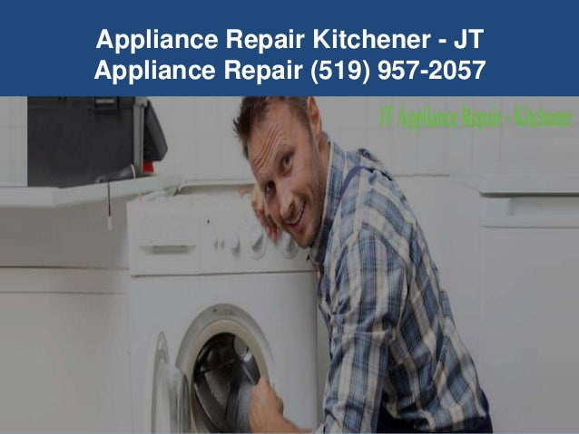 Appliance Repair Kitchener Appliance Repair Kitchener