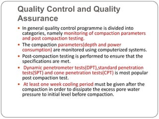 Applicability, quality control and quality assurance in
