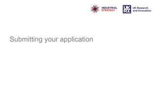 Submitting your application
 