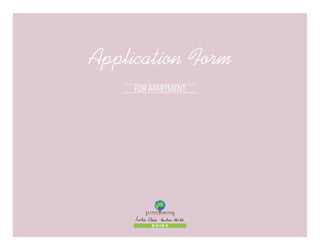 Application Form
    FOR APARTMENT




        NOIDA
 