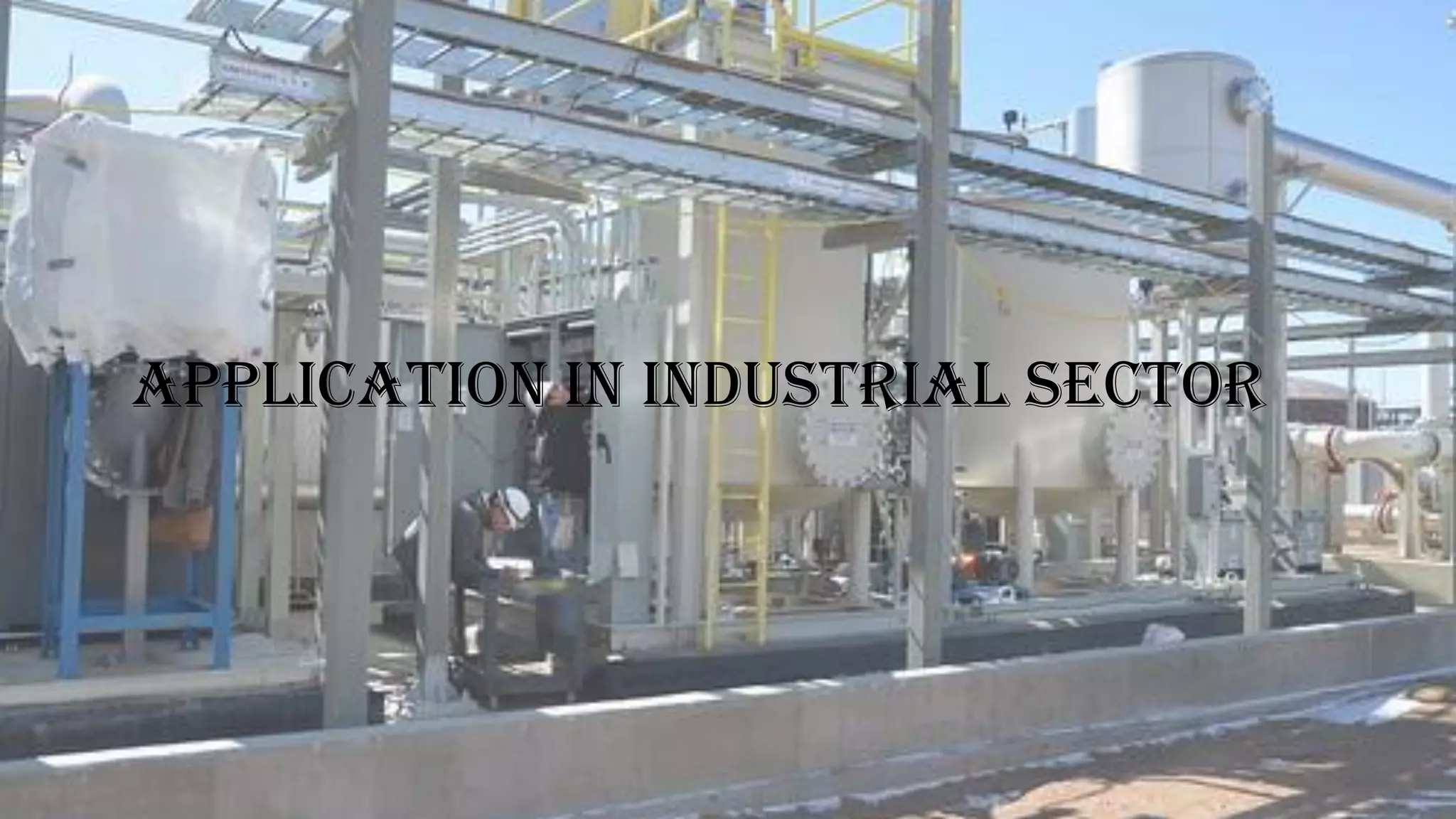 Application in industrial sector
 
