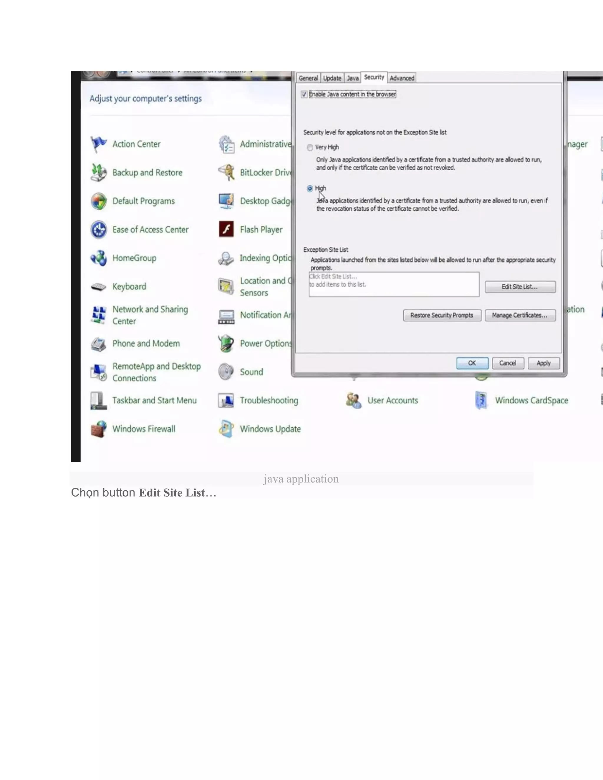 java application
Chọn button Edit Site List…
 