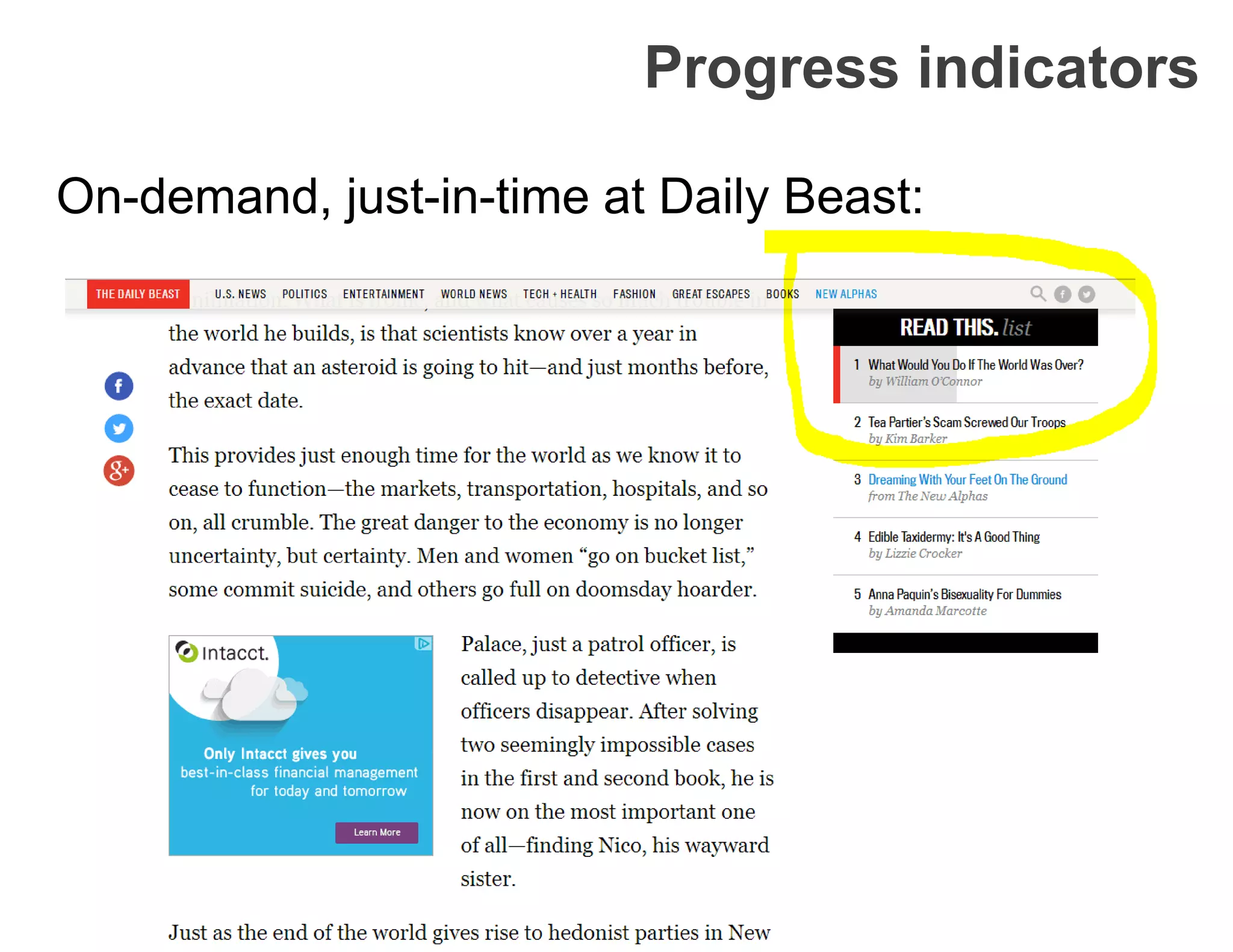 Progress indicators
On-demand, just-in-time at Daily Beast:
 