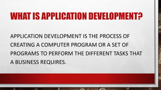 APPLICATION DEVELOPMENT.pptx