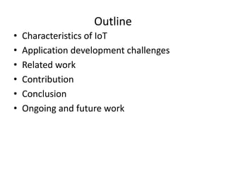 Application development for the internet of things | PPTX