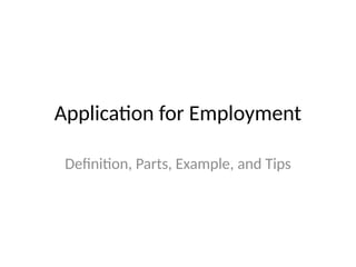 Comprehensive Guide to Application for Employment: Definition, Parts ...