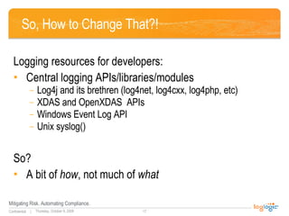 Application Logging Good Bad Ugly ... Beautiful? | PPT