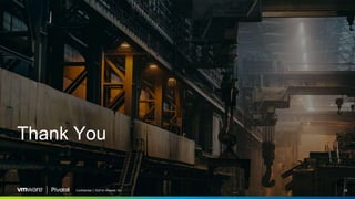 Confidential │ ©2018 VMware, Inc.
Thank You
25Confidential │ ©2018 VMware, Inc.
 