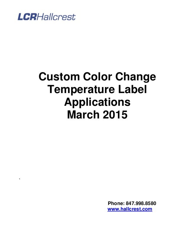 Color Change Temperature (Thermochromic) Indicator Applications