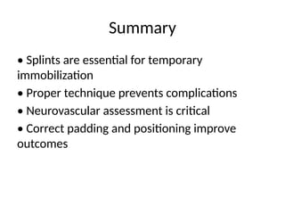 Comprehensive Guide to Application of Basic Splints in Orthopaedics | PPTX