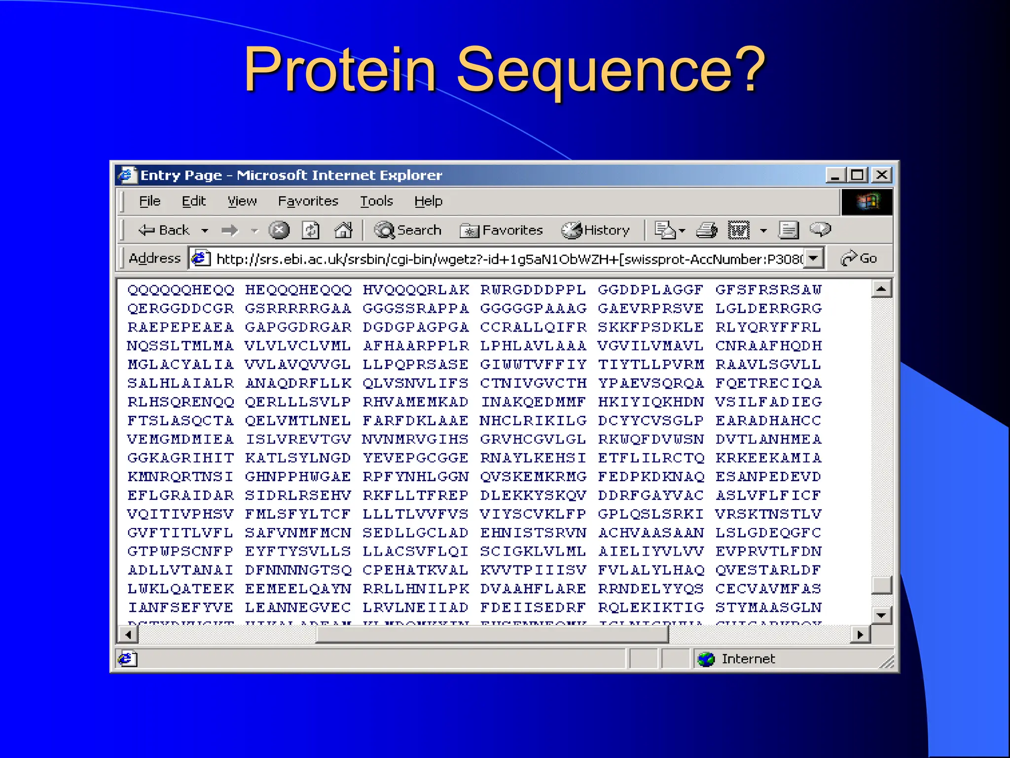 Protein Sequence?
 