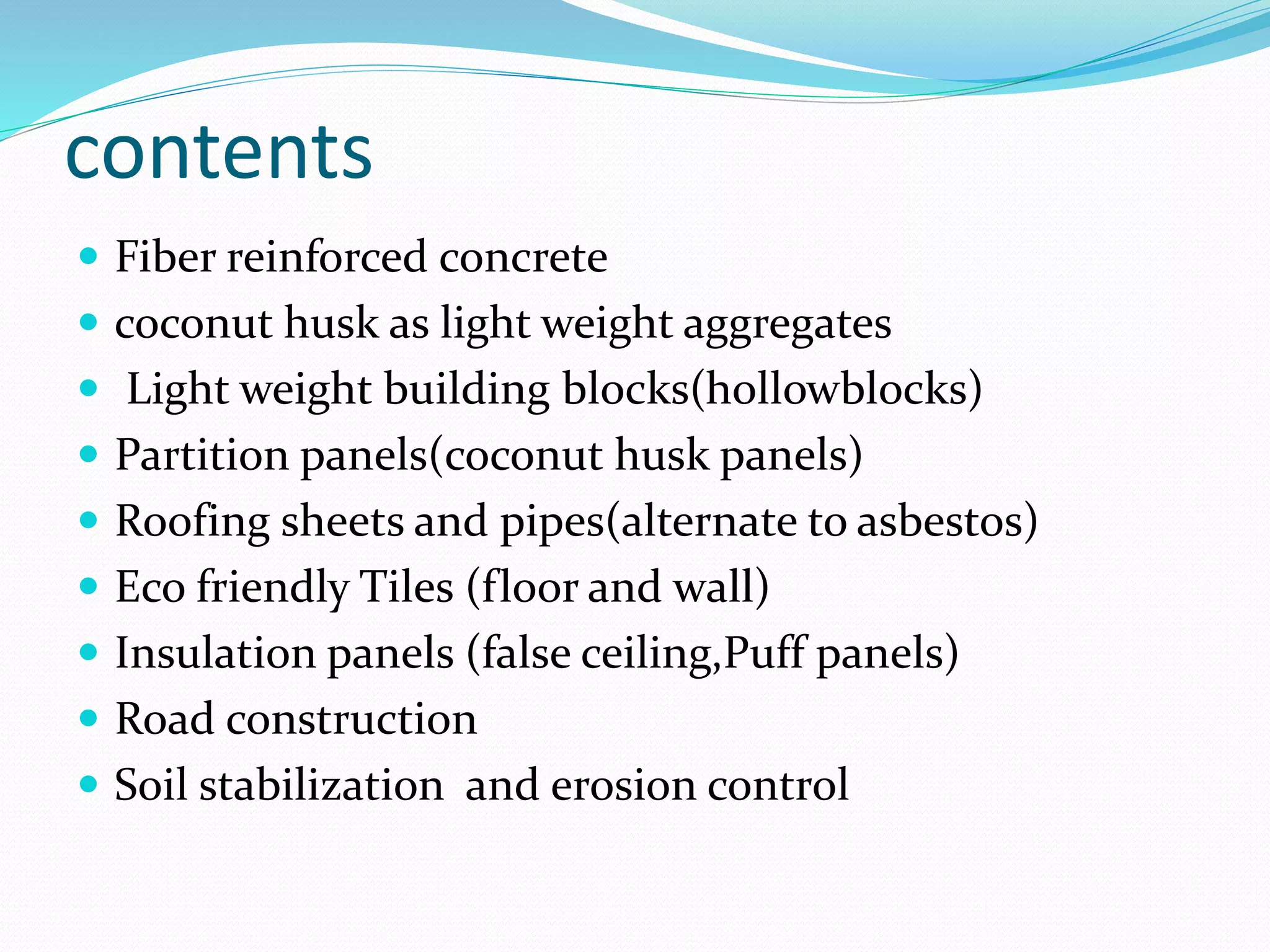 Coconut Husk Building Materials PPT