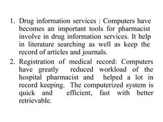 Pharmassist Computer System Application of Computer in hospitla pharmacy. | PPTX