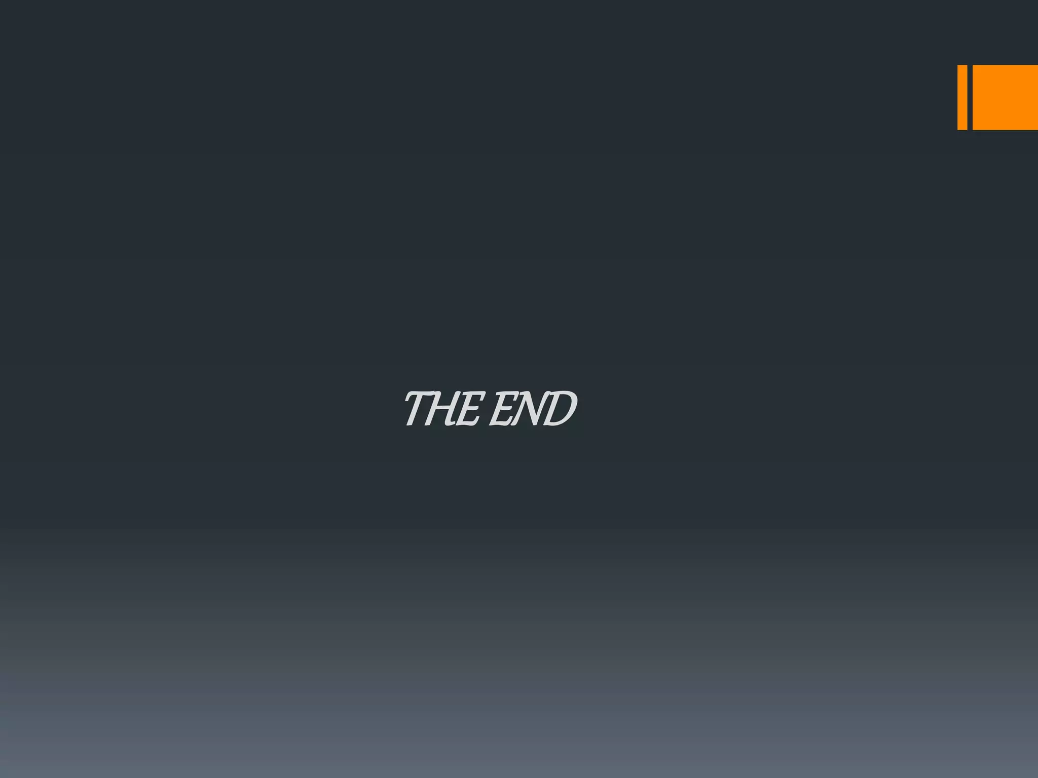 THE END
 