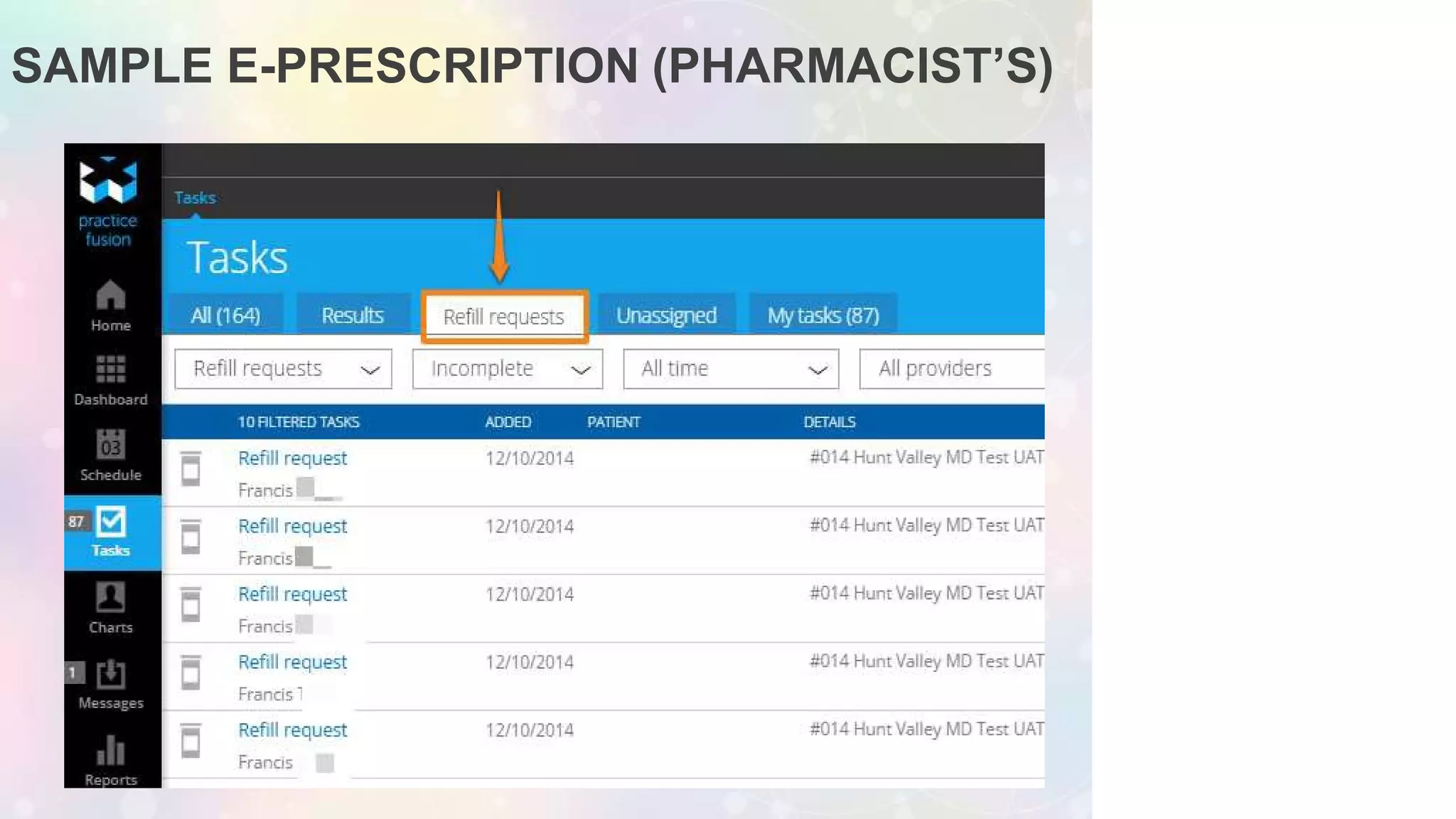 SAMPLE E-PRESCRIPTION (PHARMACIST’S)
 