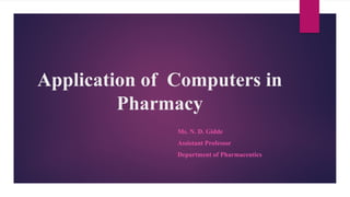 Application of Computers in Pharmacy.pptx