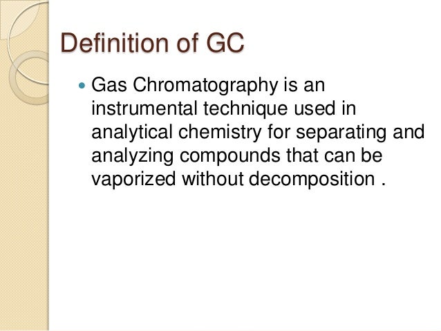 gas chromatography analytical definition example