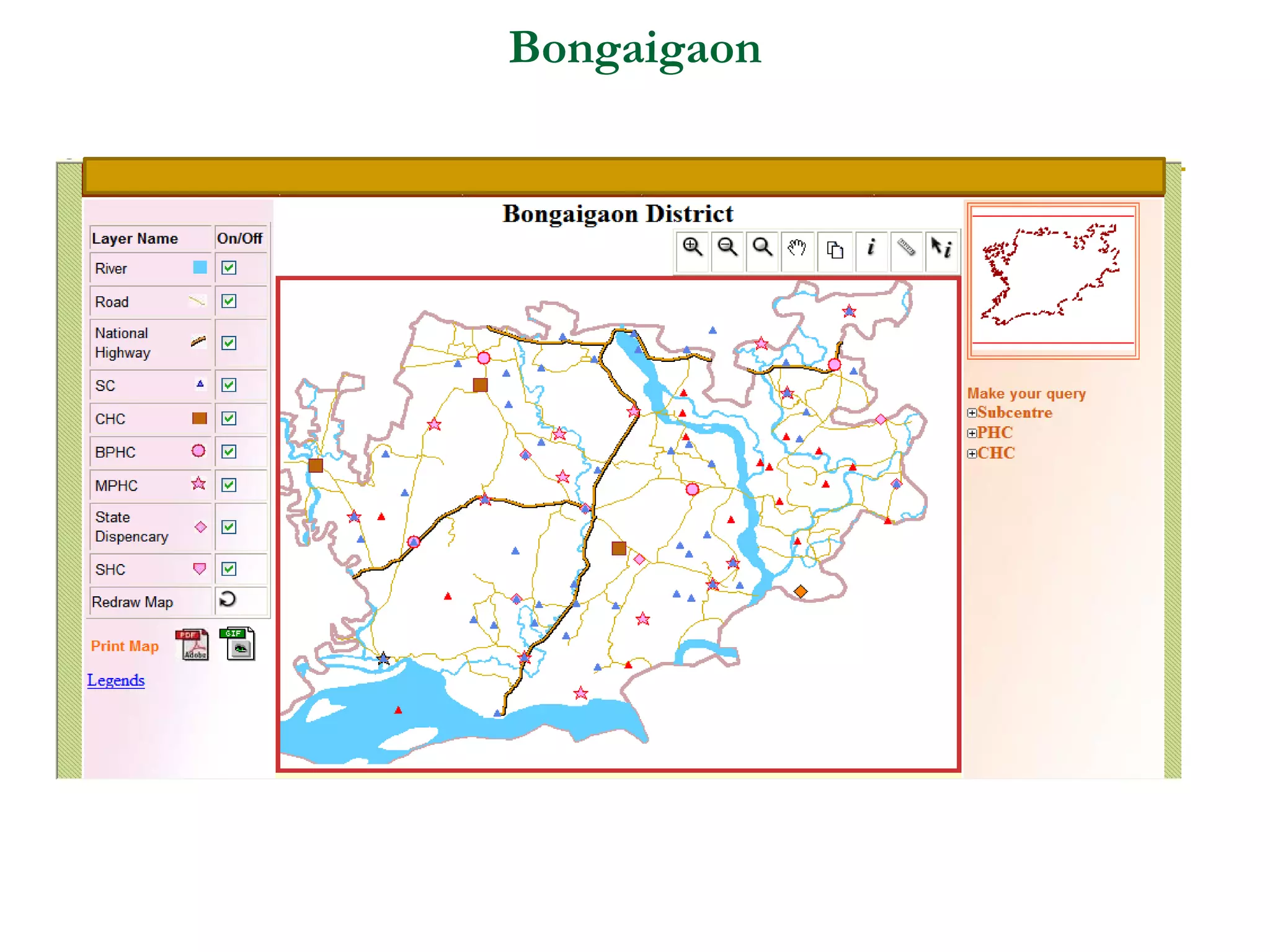 Bongaigaon
 