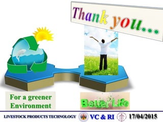For a greener
Environment
 