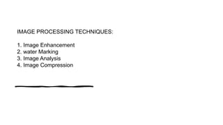 Application of image processing techniques | PPT