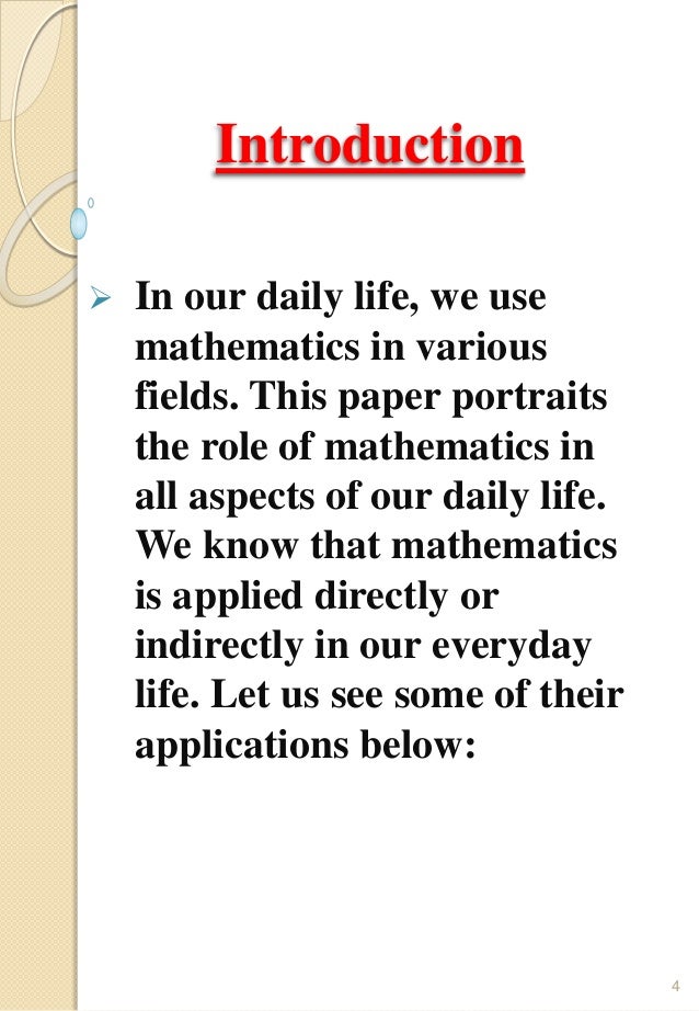 Application Of Mathematics In Daily Life Application Of Mathematics In Daily Life