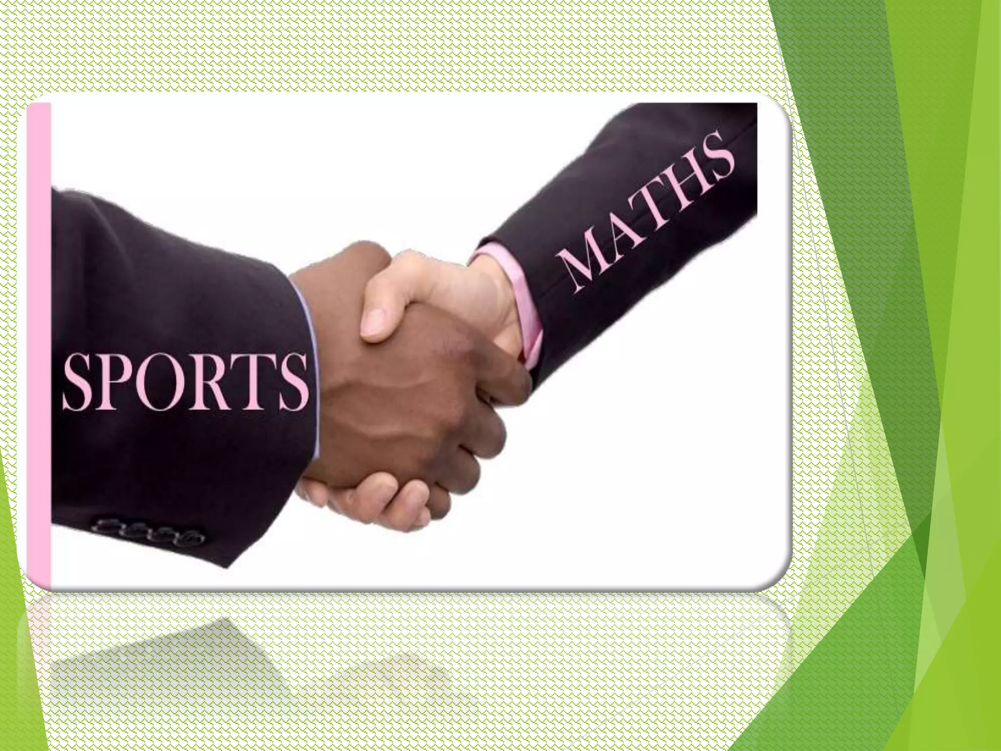 Application of mathematics in sports 