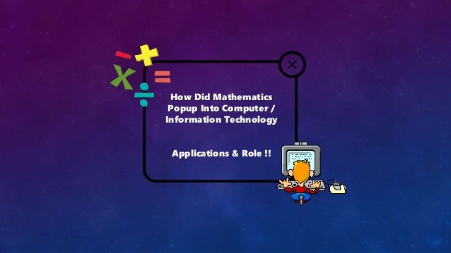 Application of maths in computer science