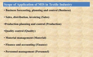 Application of mis in textile industry | PPTX