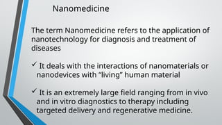 Application of Nanotechnology in Medicine.pptx
