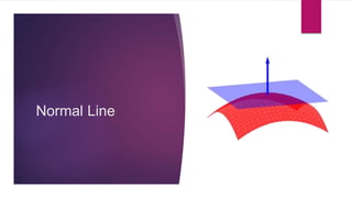 Normal Line
 