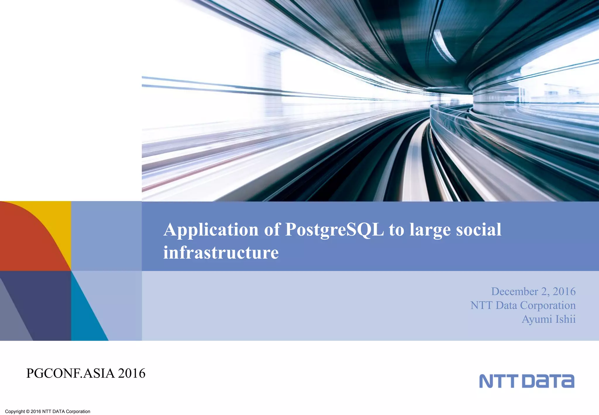Application of postgre sql to large social infrastructure | PPT