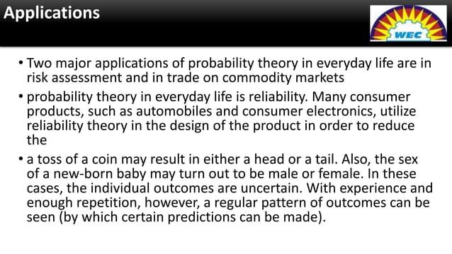 Application of probability in daily life and in civil engineering