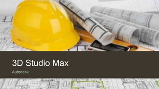3D Studio Max
Autodesk
 
